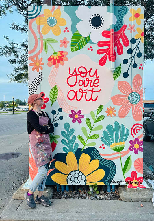 "You Are Art" Mural, September 2023