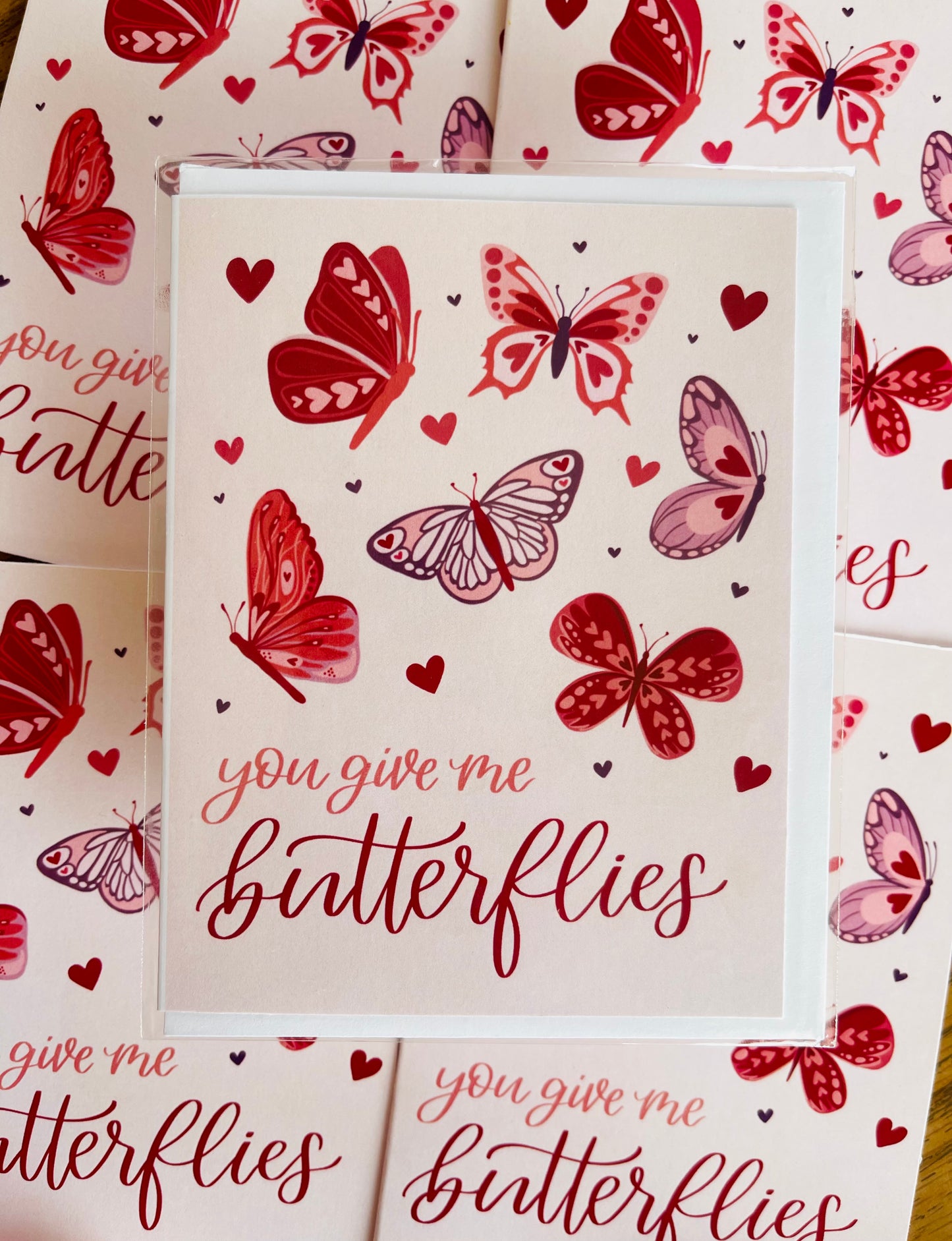 You Give Me Butterflies Card